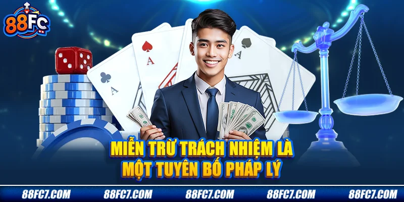 Miễn trừ trách nhiệm là một tuyên bố pháp lý